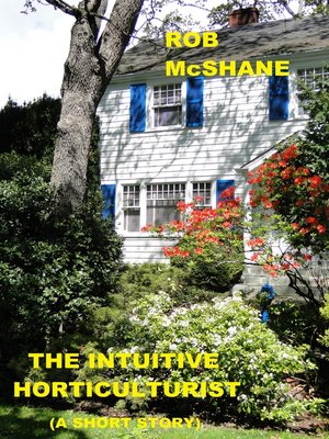 cover image of The Intuitive Horticulturist
